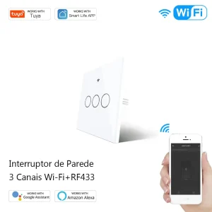 Interruptor WIFI + RF433 de Parede Touch Vidro 3 canais